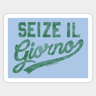 Seize il Giorno Magnet